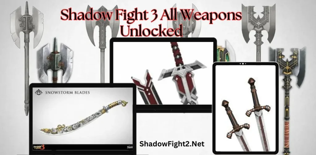 Shadow fight 3 all weapons unlocked